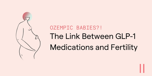 Ozempic Babies? The Surprising Link Between GLP-1 Medications and Fertility