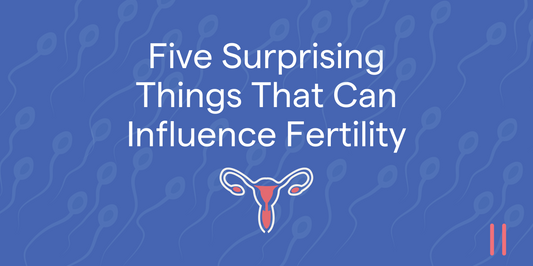 Five Surprising Things That Can Influence Fertility