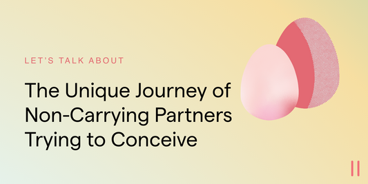 The Unique Journey of Non-Carrying Partners Trying to Conceive