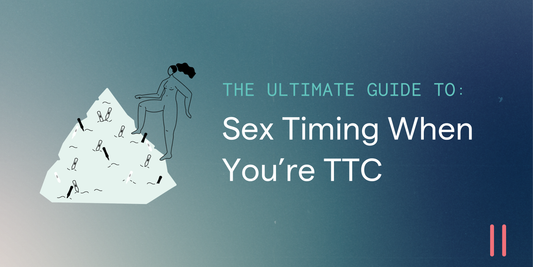 Ultimate Guide to Sex Timing: What Actually Works When You’re Trying to Conceive