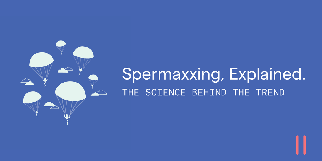 Spermmaxxing, Explained: The Science Behind the Trend