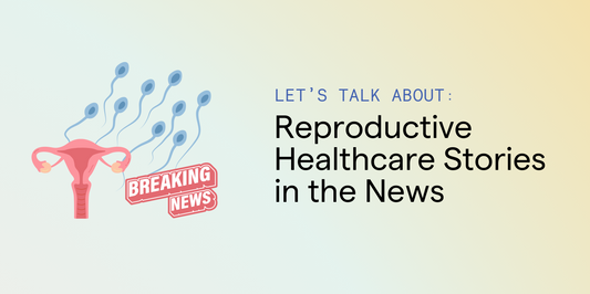 From Tylenol to Gel Polish: Reproductive Healthcare Stories in the News