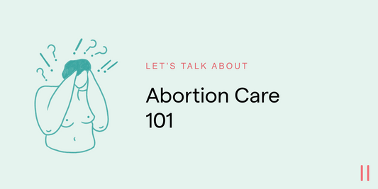 Abortion 101: What You Should Know About Access in Canada