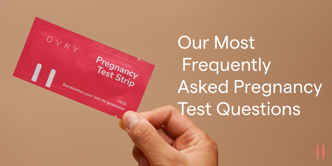 Our most frequently asked pregnancy test questions