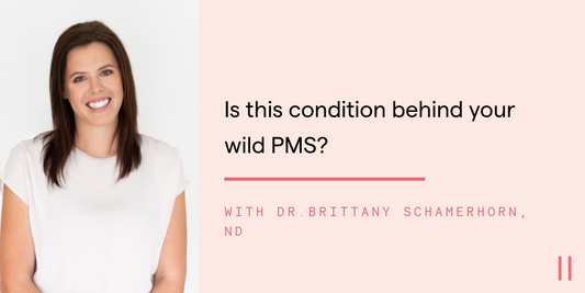 Is this condition behind your wild PMS?