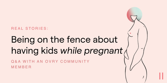 Real Stories: Being on the fence about having kids while pregnant