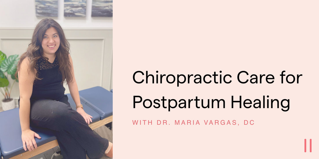 Chiropractic Care for Postpartum Healing