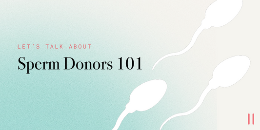 Sperm Donors 101